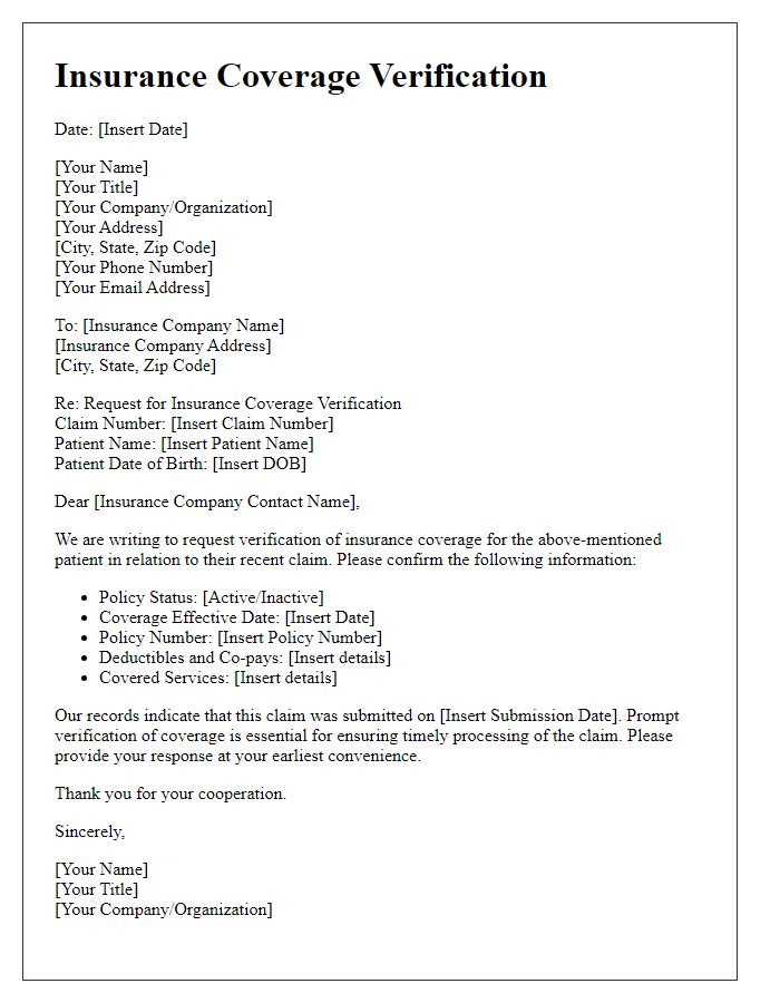 Letter template of insurance coverage verification for claims processing.