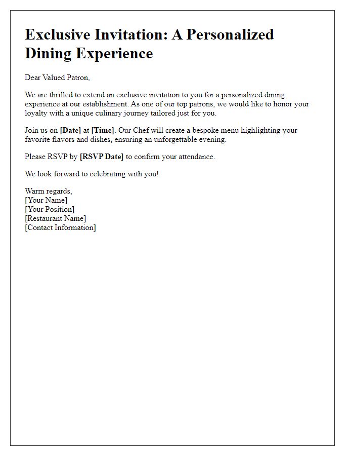 Letter template of invitation for personalized dining experience for our top patrons.