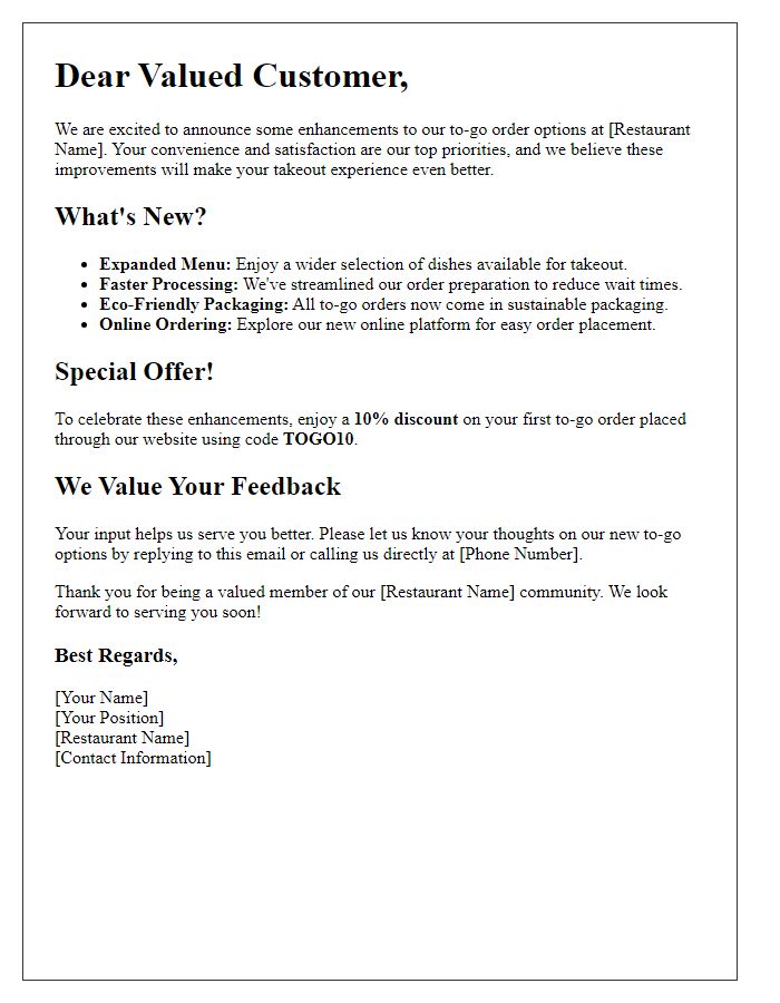 Letter template of restaurant to-go order option enhancement