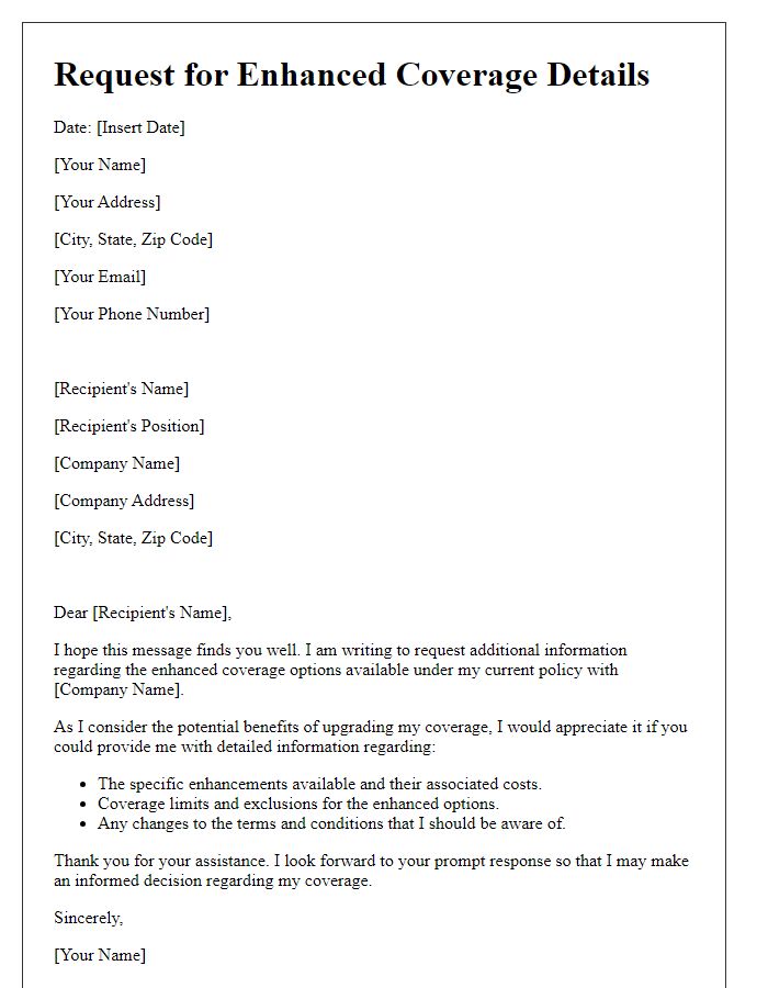 Letter template of request for enhanced coverage details