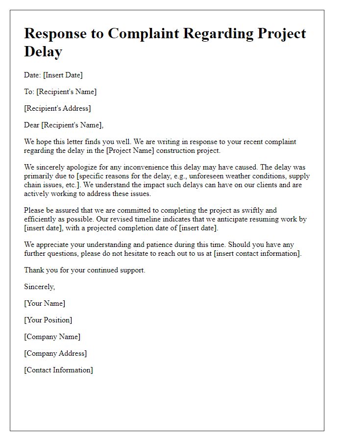 Letter template of construction project delay formal response to complaints.