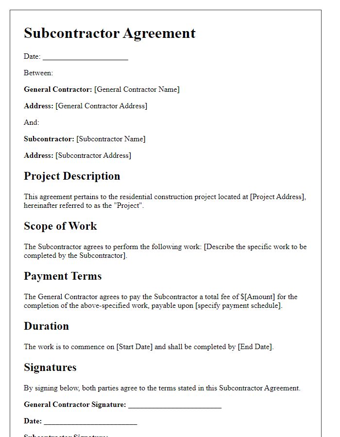 Letter template of subcontractor agreement for residential construction project.