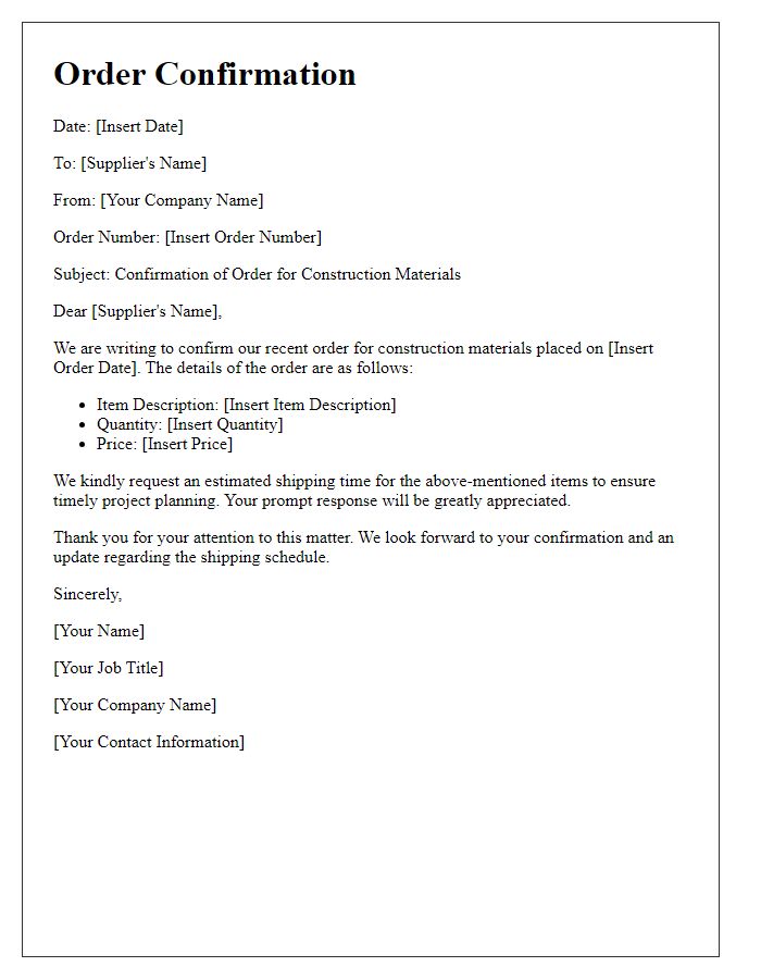 Letter template of construction material order confirmation with a request for estimated shipping time