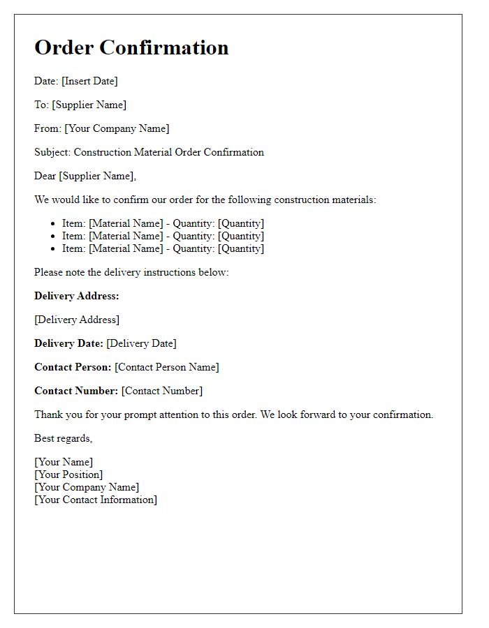 Letter template of construction material order confirmation with specific delivery instructions