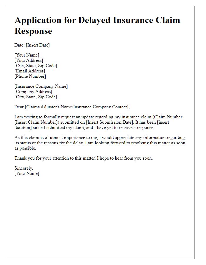 Letter template of application for delayed insurance claim response