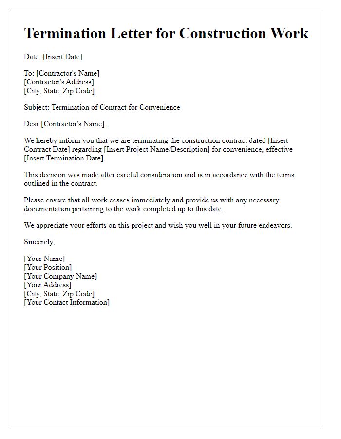 Letter template of termination letter for construction work convenience.