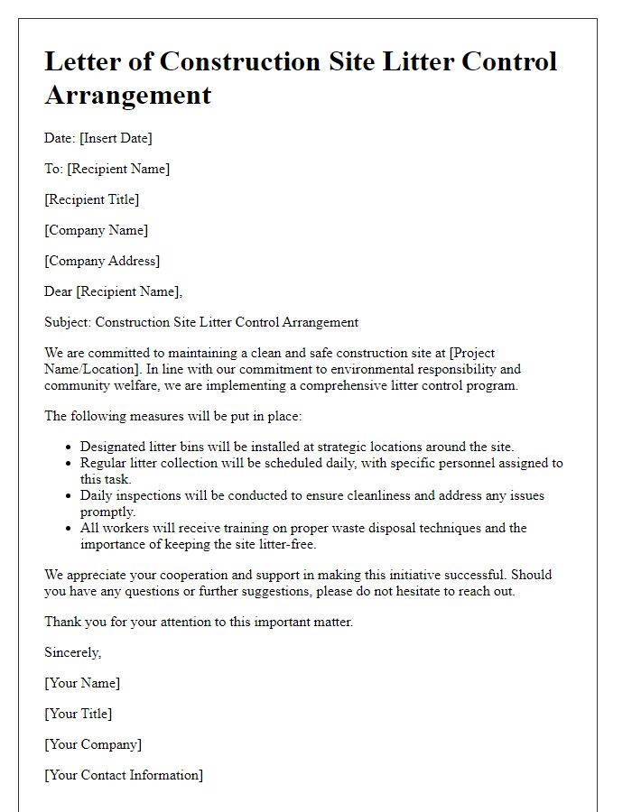 Letter template of construction site litter control arrangement