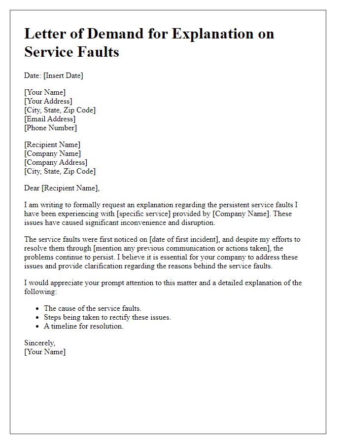 Letter template of demand for explanation on service faults experienced