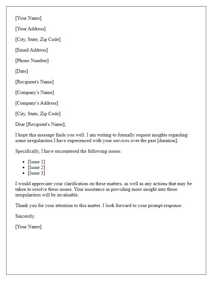 Letter template of request for insights on service irregularities experienced