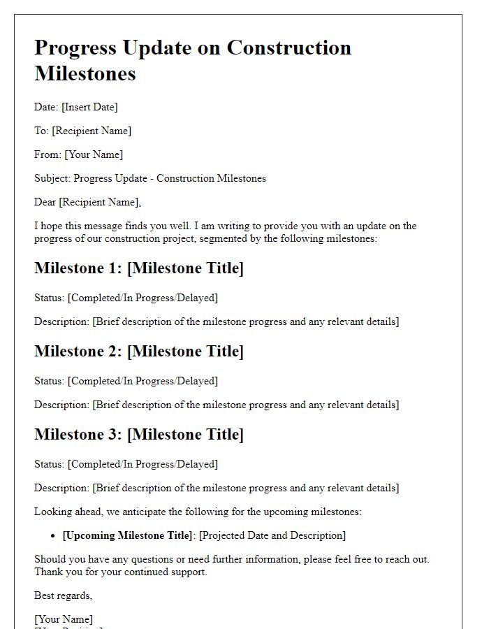 Letter template of progress update for segmented construction milestones