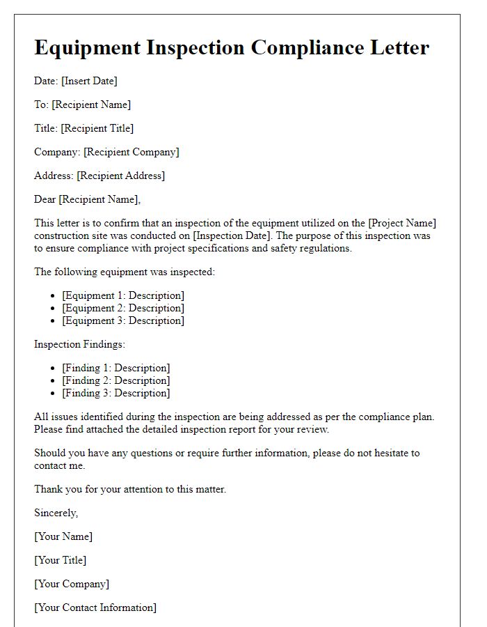 Letter template of equipment inspection for construction project compliance.