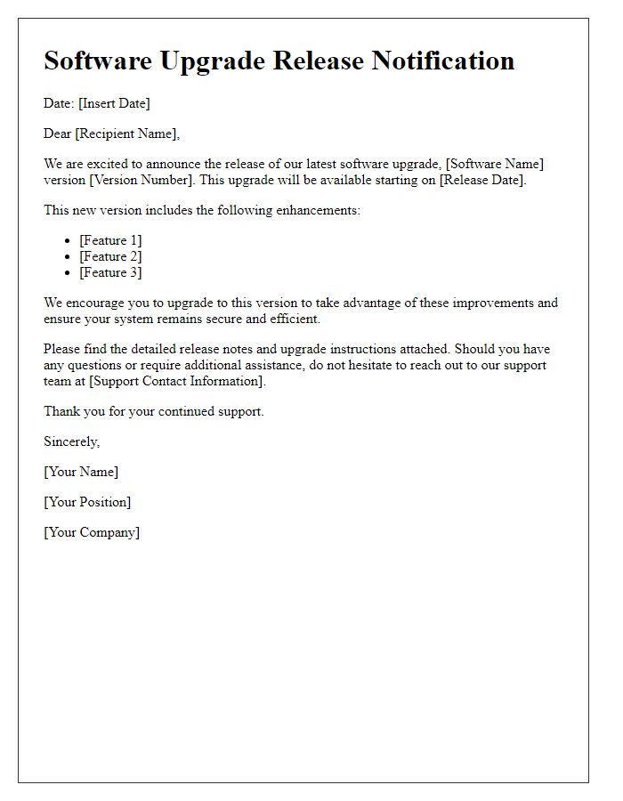 Letter template of software upgrade release