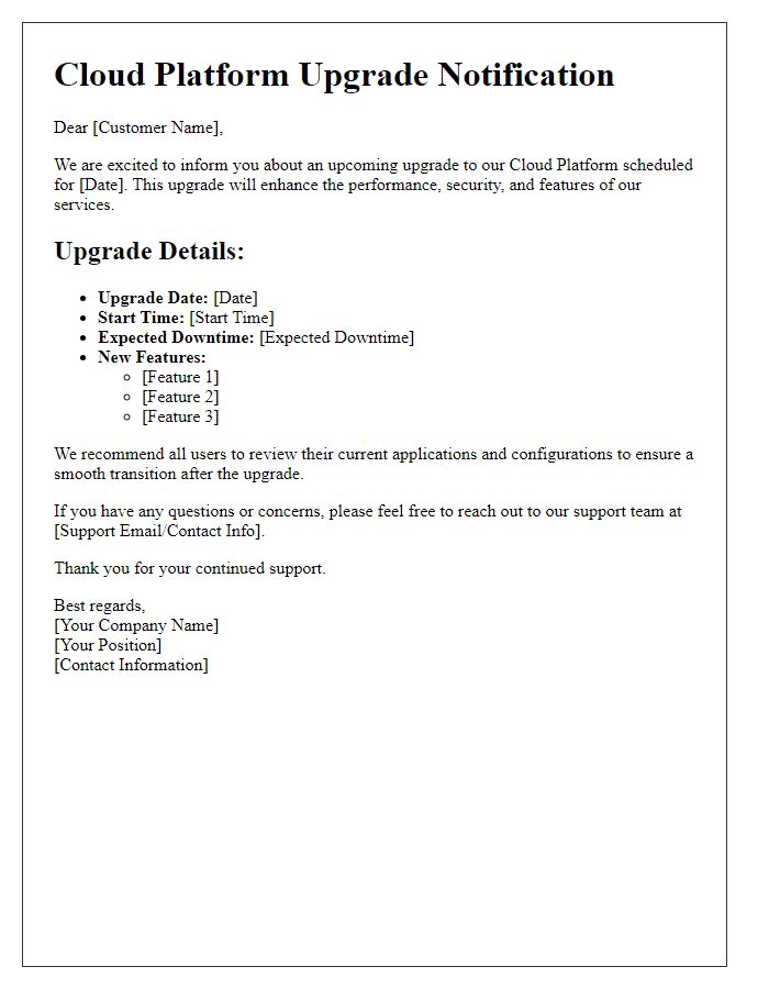 Letter template of Cloud Platform Upgrade Information