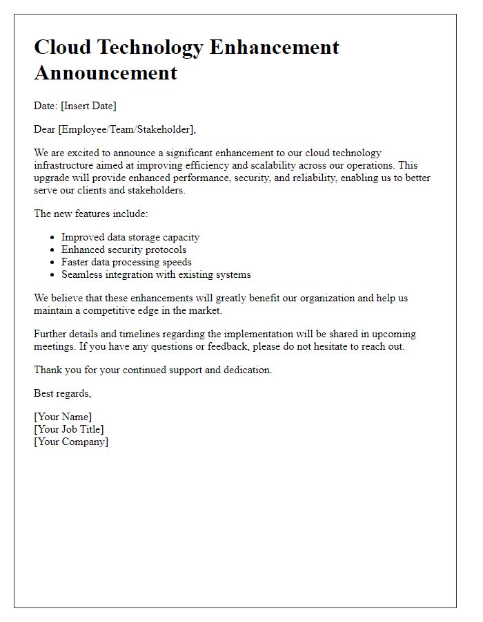 Letter template of Cloud Technology Enhancement Announcement