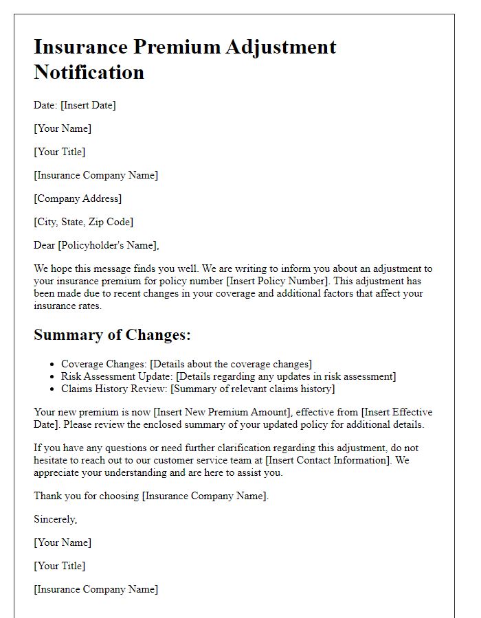 Letter template of insurance premium adjustment explanation for policy changes.