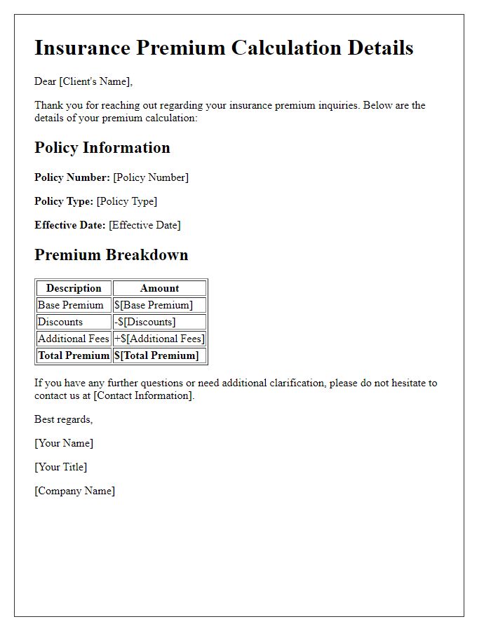 Letter template of insurance premium calculation details for client inquiries.