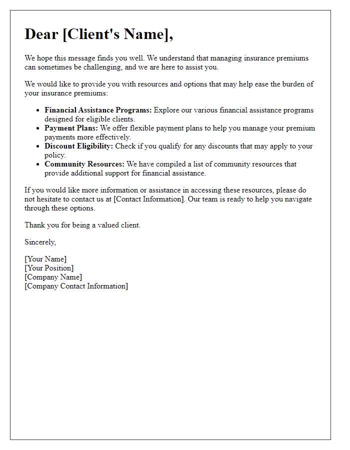 Letter template of insurance premium support resources for client assistance.