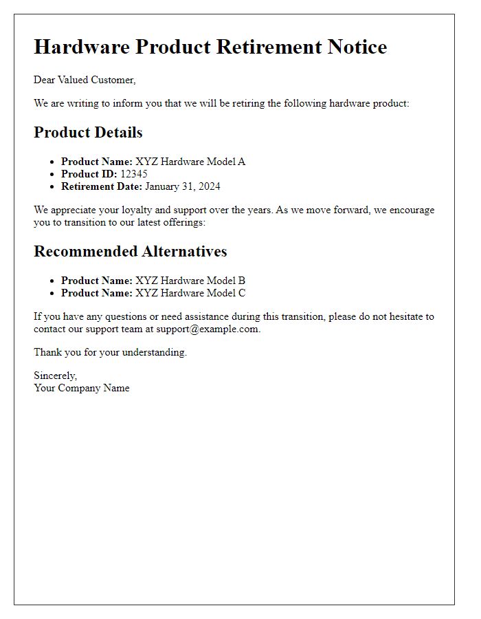 Letter template of hardware product retirement details