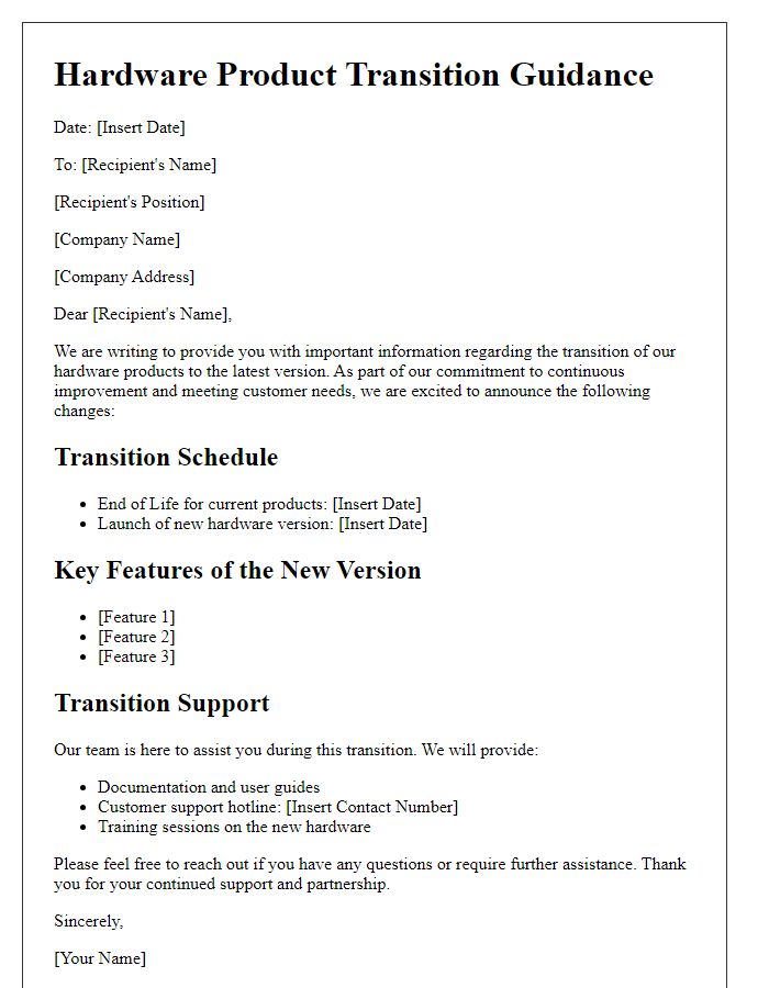 Letter template of hardware product transition guidance