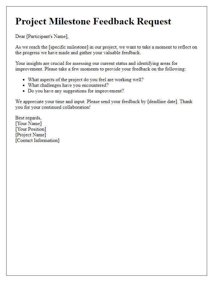 Letter template of project milestone feedback request for participants.