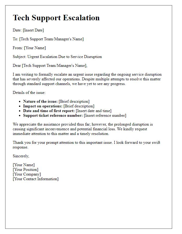 Letter template of tech support escalation due to service disruption.