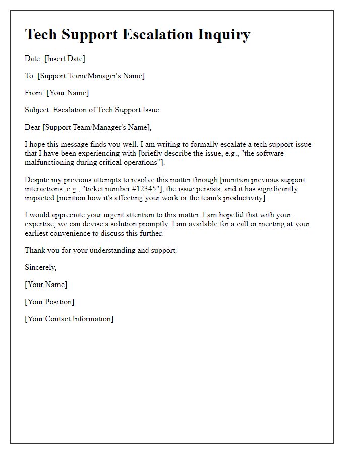 Letter template of tech support escalation inquiry.