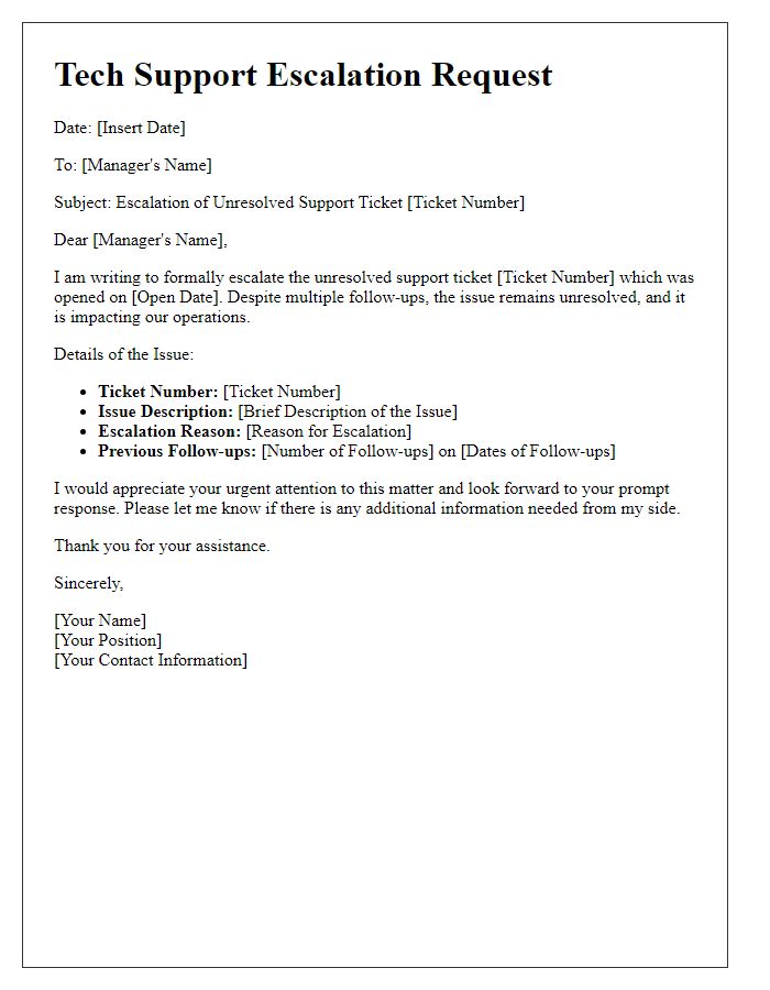 Letter template of tech support escalation for unresolved tickets.