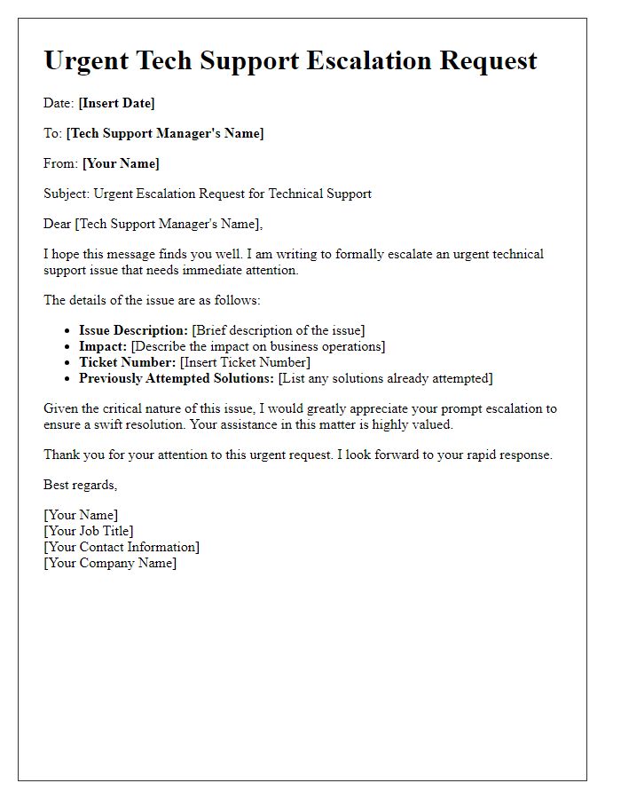 Letter template of urgent tech support escalation request.