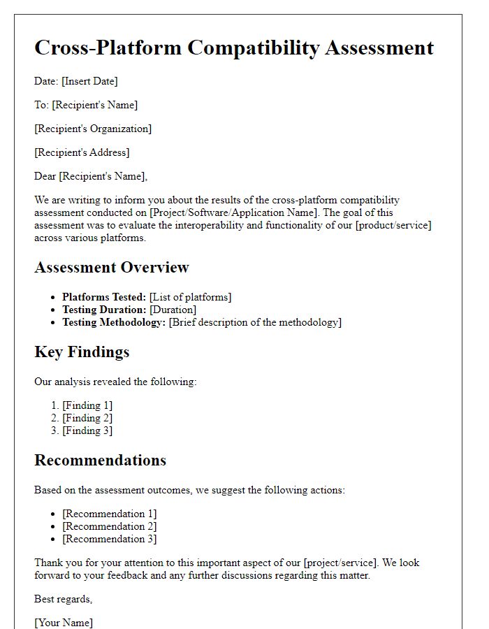 Letter template of cross-platform compatibility assessment