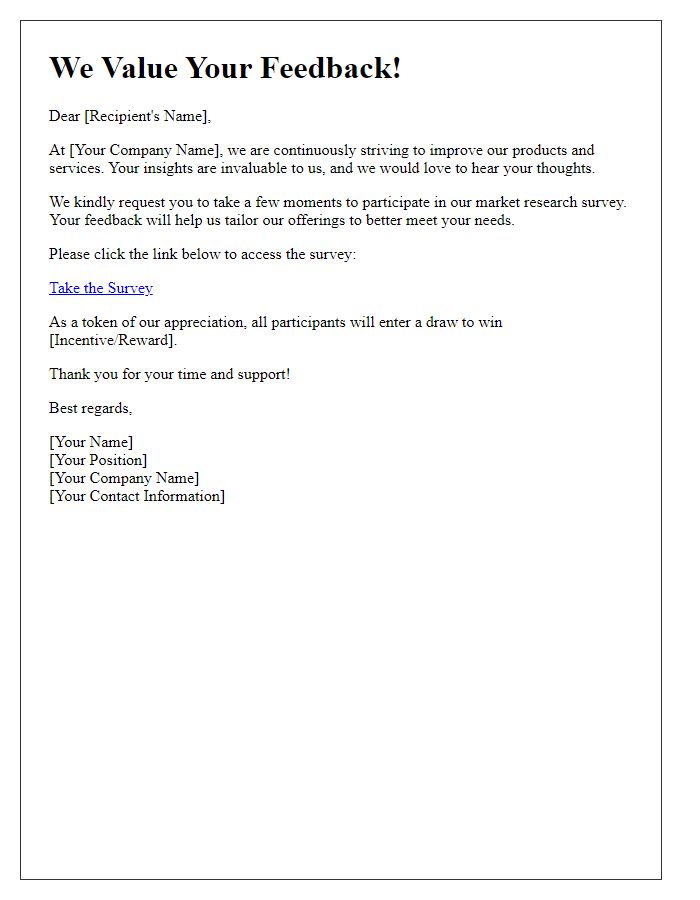 Letter template of market research feedback solicitation