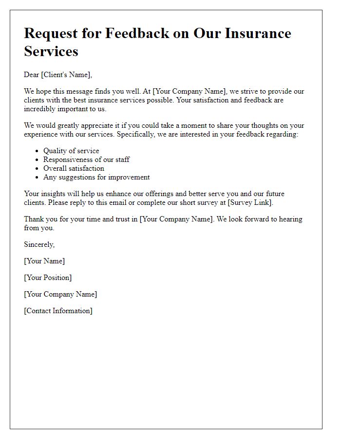 Letter template of feedback solicitation for insurance services