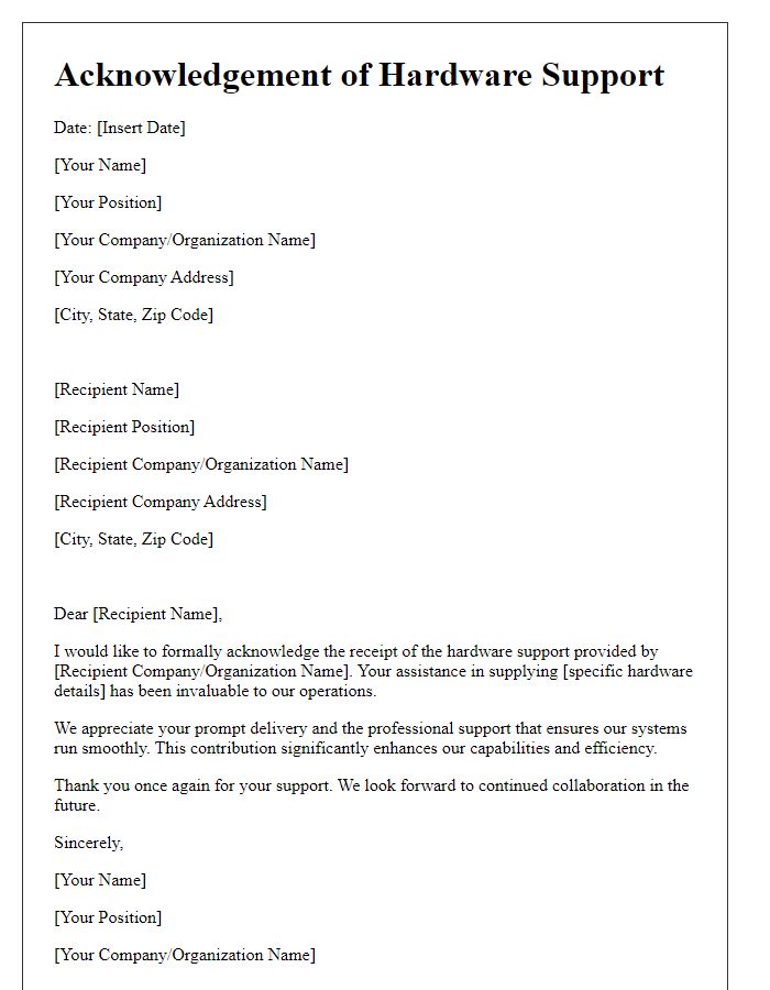 Letter template of acknowledgement for hardware support received.