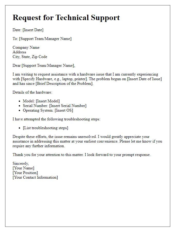 Letter template of request for hardware technical support assistance.