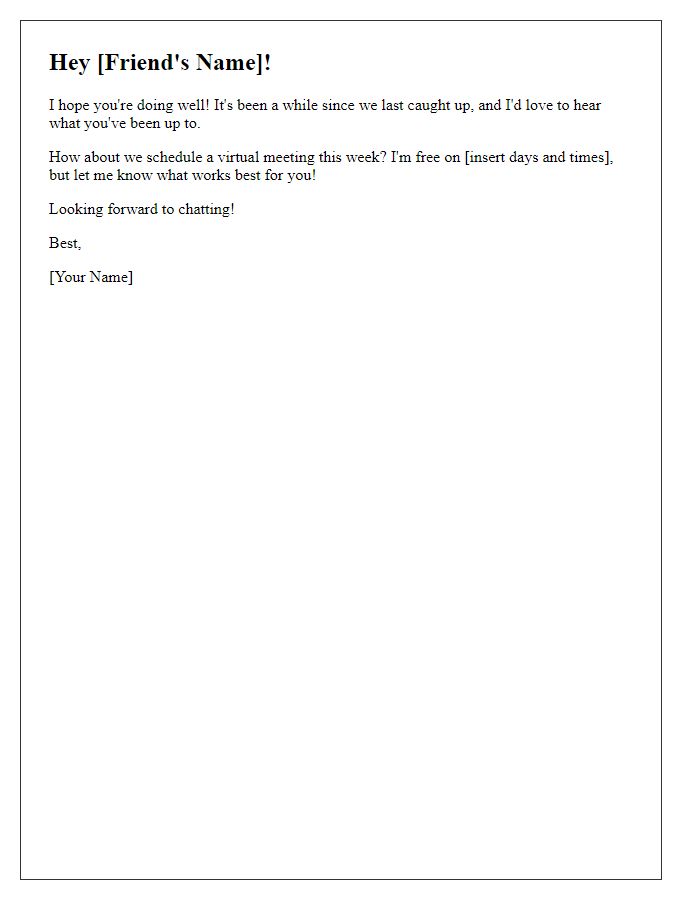 Letter template of informal catch-up virtual meeting invitation