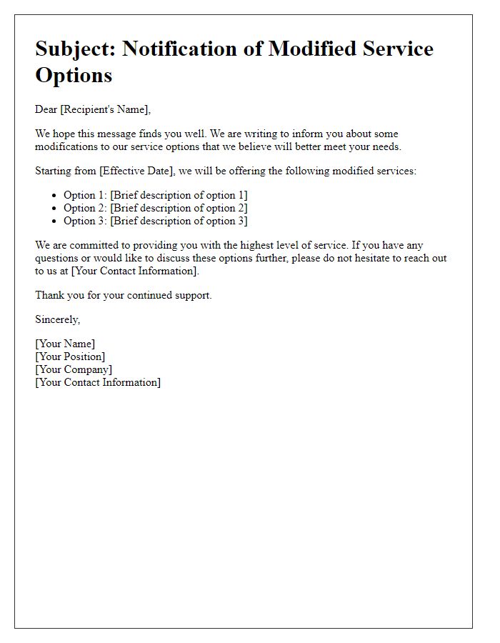 Letter template of communication for modified service options