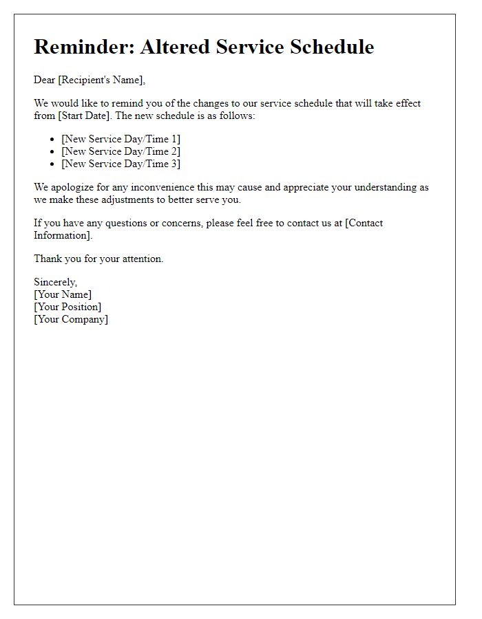 Letter template of reminder for altered service schedules