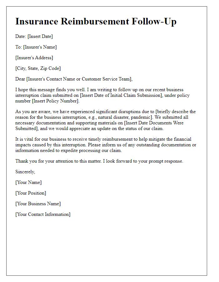 Letter template of insurance reimbursement follow-up for business interruption claims.