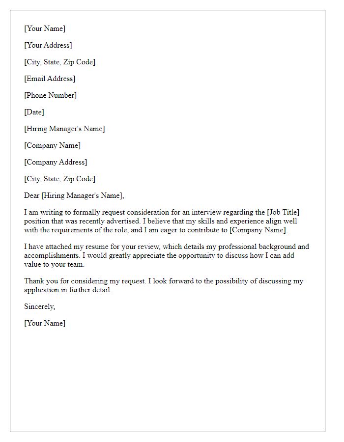 Letter template of formal request for consideration for interview for job opening.
