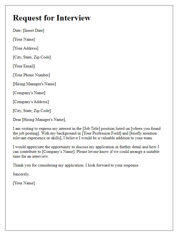 Letter template of request for interview regarding open position.