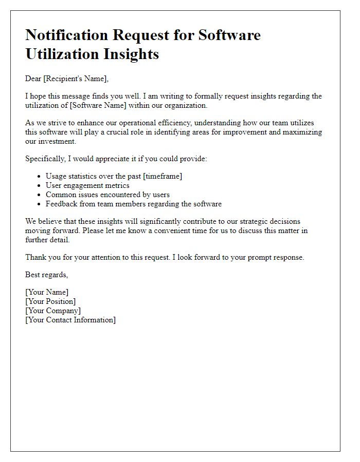 Letter template of notification request for software utilization insights