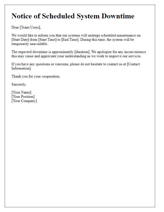Letter template of expected system downtime communication