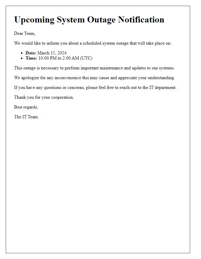 Letter template of upcoming system outage schedule