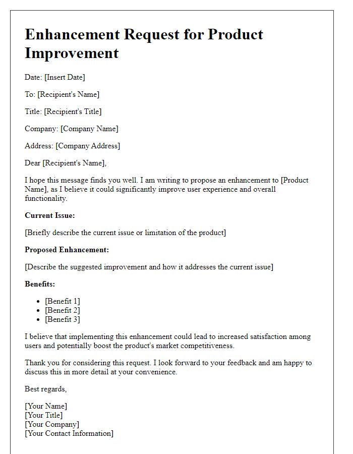 Letter template of enhancement request for product improvement.