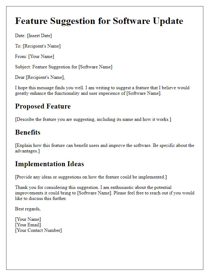 Letter template of feature suggestion for software update.