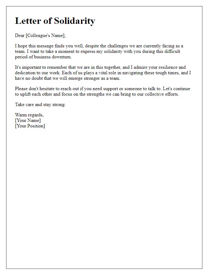 Letter template of solidarity for colleagues experiencing business downturn