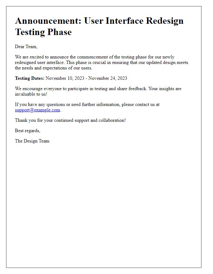 Letter template of user interface redesign testing phase announcement