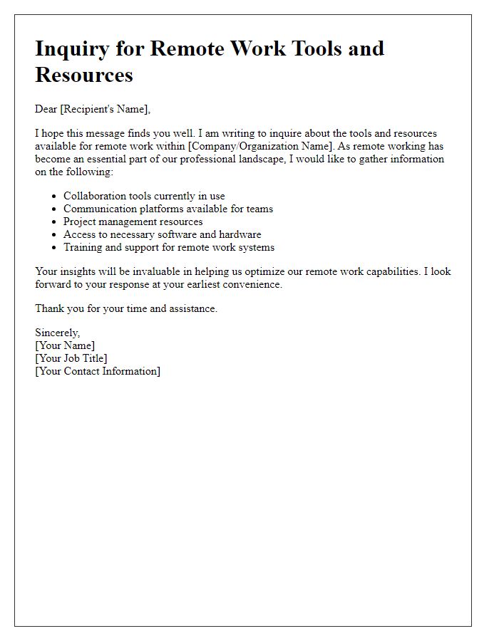Letter template of inquiry for remote work tools and resources.