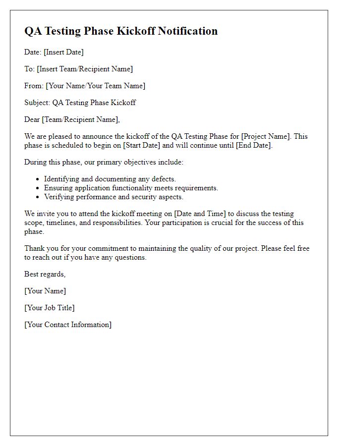 Letter template of QA Testing Phase Kickoff Notification