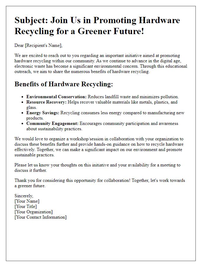 Letter template of educational outreach for hardware recycling benefits