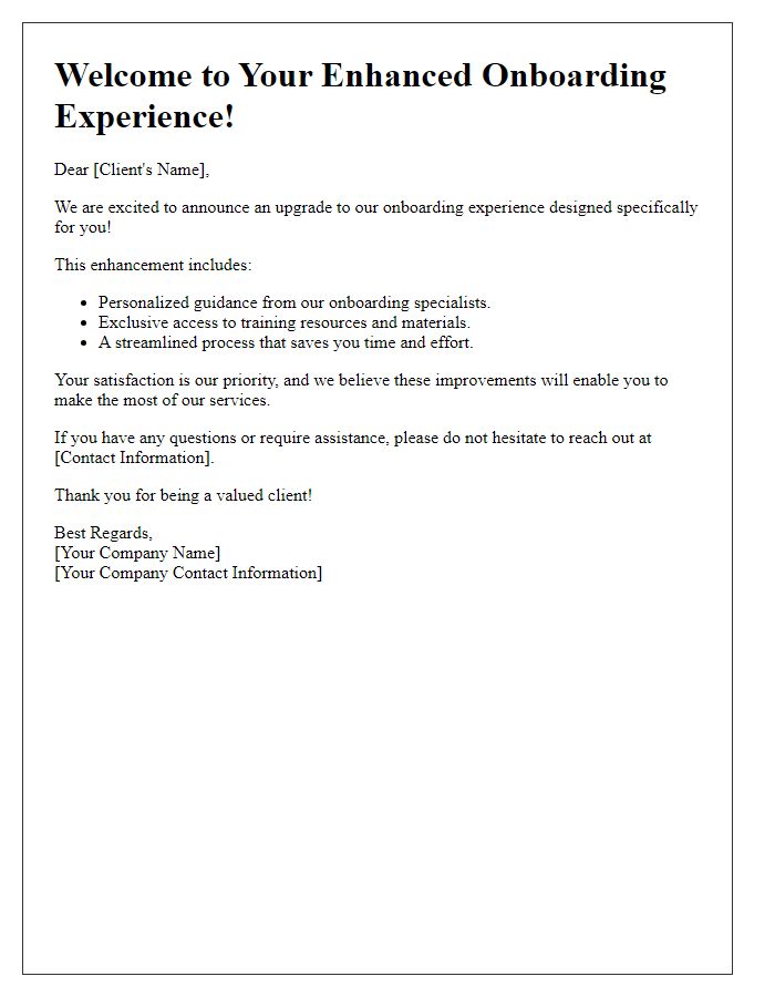 Letter template of onboarding experience upgrade for our clients